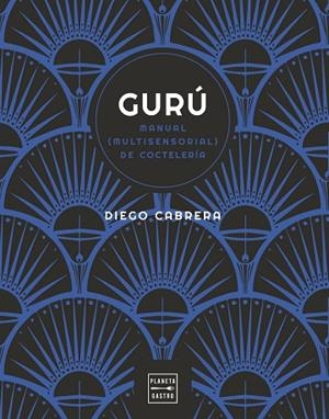 GURÚ | 9788408254591 | CABRERA, DIEGO | Llibreria Drac - Librería de Olot | Comprar libros en catalán y castellano online