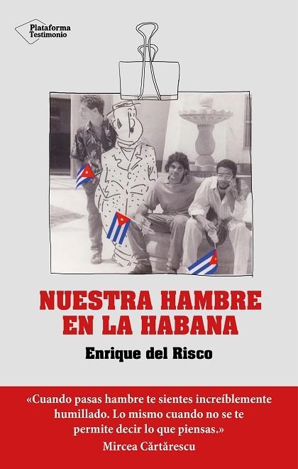 NUESTRA HAMBRE EN LA HABANA | 9788418927348 | DEL RISCO, ENRIQUE | Llibreria Drac - Librería de Olot | Comprar libros en catalán y castellano online