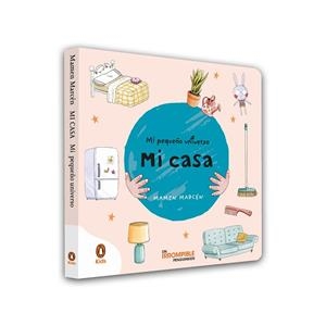 MI CASA (MI PEQUEÑO UNIVERSO. PEQUEÑAS MANITAS) | 9788418817281 | MARCÉN, MAMEN | Llibreria Drac - Llibreria d'Olot | Comprar llibres en català i castellà online