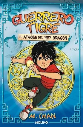 ATAQUE DEL REY DRAGÓN, EL (GUERRERO TIGRE 1) | 9788427225107 | CHAN, M. | Llibreria Drac - Llibreria d'Olot | Comprar llibres en català i castellà online