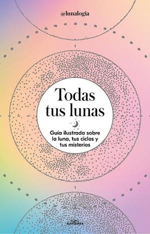 TODAS TUS LUNAS | 9788418915055 | NOEMÍ, ERICA | Llibreria Drac - Llibreria d'Olot | Comprar llibres en català i castellà online