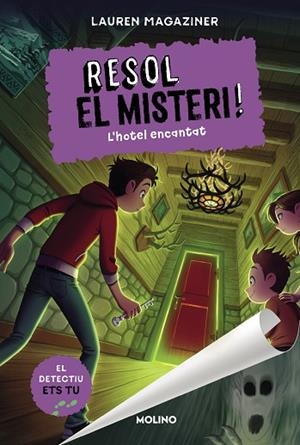 HOTEL ENCANTAT, L' (RESOL EL MISTERI! 3) | 9788427225886 | MAGAZINER, LAUREN | Llibreria Drac - Llibreria d'Olot | Comprar llibres en català i castellà online