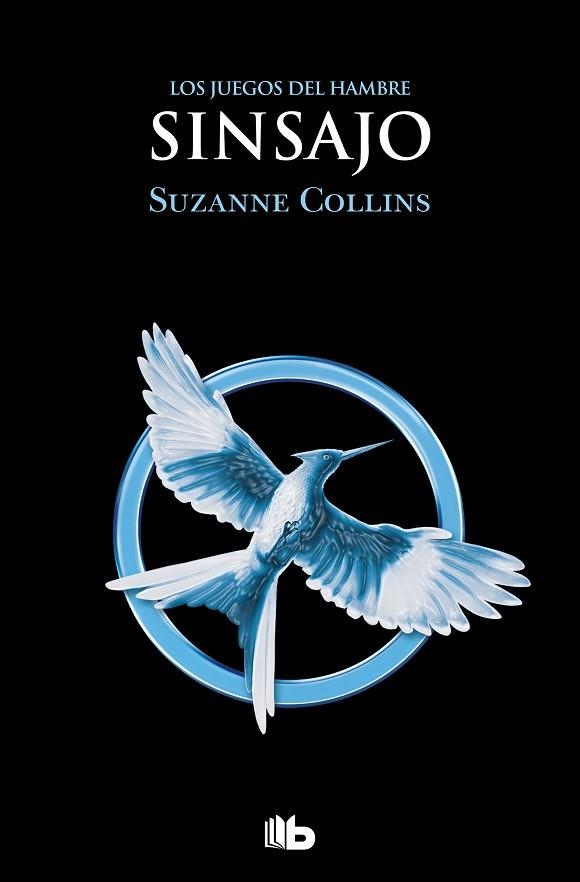 SINSAJO (LOS JUEGOS DEL HAMBRE 3) | 9788413144870 | COLLINS, SUZANNE | Llibreria Drac - Llibreria d'Olot | Comprar llibres en català i castellà online