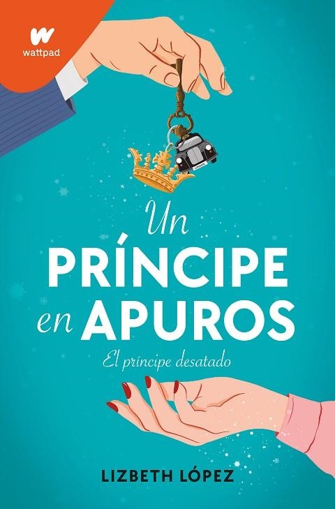 PRÍNCIPE EN APUROS, UN | 9788418318788 | LÓPEZ, LIZBETH | Llibreria Drac - Llibreria d'Olot | Comprar llibres en català i castellà online