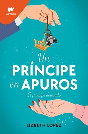 PRÍNCIPE EN APUROS, UN | 9788418318788 | LÓPEZ, LIZBETH | Llibreria Drac - Llibreria d'Olot | Comprar llibres en català i castellà online