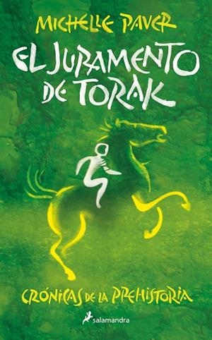 JURAMENTO DE TORAK, EL (CRÓNICAS DE LA PREHISTORIA 5) | 9788418797293 | PAVER, MICHELLE | Llibreria Drac - Librería de Olot | Comprar libros en catalán y castellano online