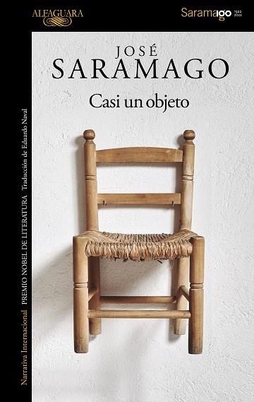 CASI UN OBJETO | 9788420460703 | SARAMAGO, JOSÉ | Llibreria Drac - Librería de Olot | Comprar libros en catalán y castellano online