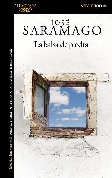 BALSA DE PIEDRA, LA | 9788420460659 | SARAMAGO, JOSÉ | Llibreria Drac - Librería de Olot | Comprar libros en catalán y castellano online