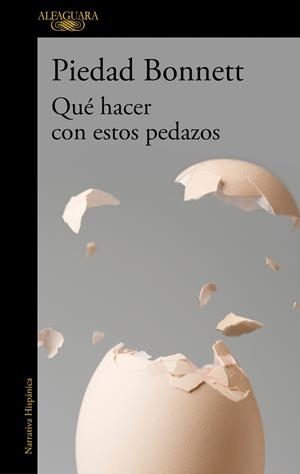 QUÉ HACER CON ESTOS PEDAZOS | 9788420461342 | BONNETT, PIEDAD | Llibreria Drac - Librería de Olot | Comprar libros en catalán y castellano online