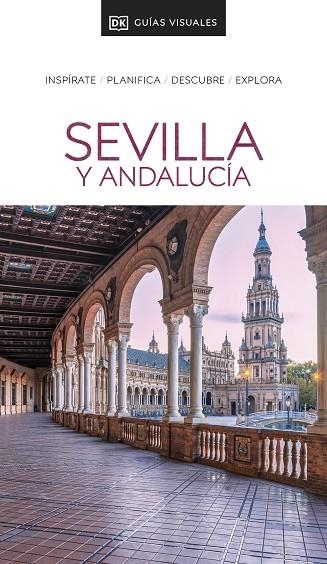 SEVILLA Y ANDALUCÍA 2022 (GUIA VISUAL) | 9780241574492 | DK | Llibreria Drac - Librería de Olot | Comprar libros en catalán y castellano online