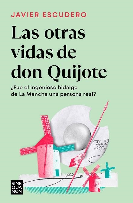 OTRAS VIDAS DE DON QUIJOTE, LAS | 9788466671286 | ESCUDERO, JAVIER | Llibreria Drac - Librería de Olot | Comprar libros en catalán y castellano online