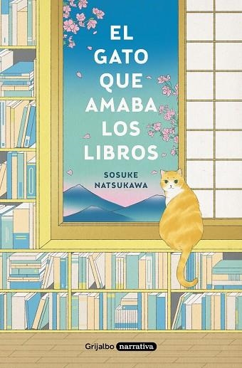 GATO QUE AMABA LOS LIBROS, EL | 9788425359934 | NATSUKAWA, SOSUKE | Llibreria Drac - Librería de Olot | Comprar libros en catalán y castellano online
