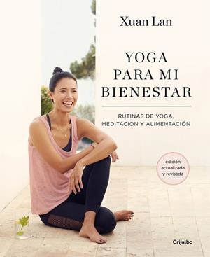 YOGA PARA MI BIENESTAR (EDICIÓN ACTUALIZADA) | 9788418055386 | LAN, XUAN | Llibreria Drac - Llibreria d'Olot | Comprar llibres en català i castellà online