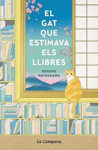 GAT QUE ESTIMAVA ELS LLIBRES, EL | 9788418226359 | NATSUKAWA, SOSUKE | Llibreria Drac - Librería de Olot | Comprar libros en catalán y castellano online