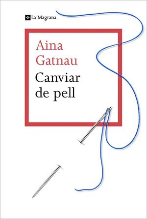 CANVIAR DE PELL | 9788412425321 | GATNAU, AINA | Llibreria Drac - Librería de Olot | Comprar libros en catalán y castellano online