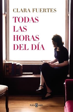 TODAS LAS HORAS DEL DÍA | 9788401027246 | FUERTES, CLARA | Llibreria Drac - Llibreria d'Olot | Comprar llibres en català i castellà online