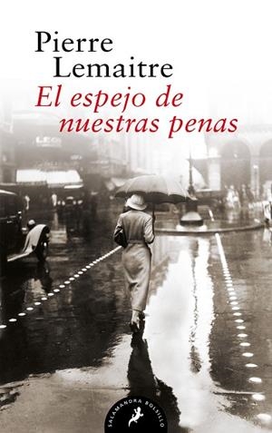 ESPEJO DE NUESTRAS PENAS, EL (LOS HIJOS DEL DESASTRE 3) | 9788418173882 | LEMAITRE, PIERRE | Llibreria Drac - Librería de Olot | Comprar libros en catalán y castellano online