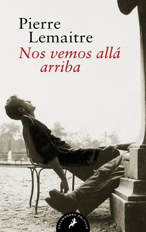 NOS VEMOS ALLÁ ARRIBA (LOS HIJOS DEL DESASTRE 1) | 9788418173899 | LEMAITRE, PIERRE | Llibreria Drac - Librería de Olot | Comprar libros en catalán y castellano online