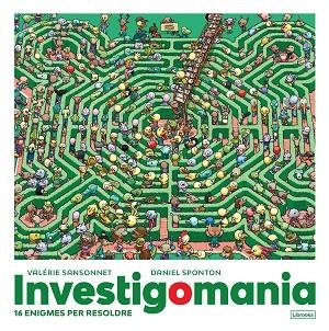 INVESTIGOMANIA | 9788412460728 | SANSONNET, VALÉRIE | Llibreria Drac - Llibreria d'Olot | Comprar llibres en català i castellà online