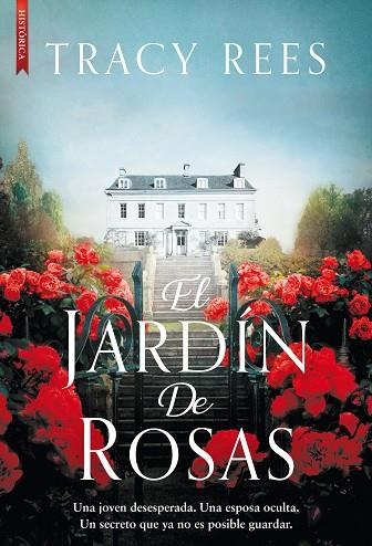 JARDÍN DE ROSAS, EL | 9788417626716 | REES, TRACY | Llibreria Drac - Librería de Olot | Comprar libros en catalán y castellano online