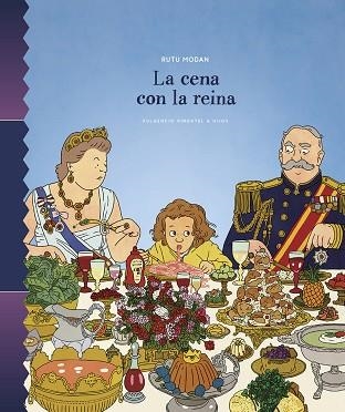 CENA CON LA REINA, LA | 9788416167562 | MODAN, RUTU | Llibreria Drac - Librería de Olot | Comprar libros en catalán y castellano online
