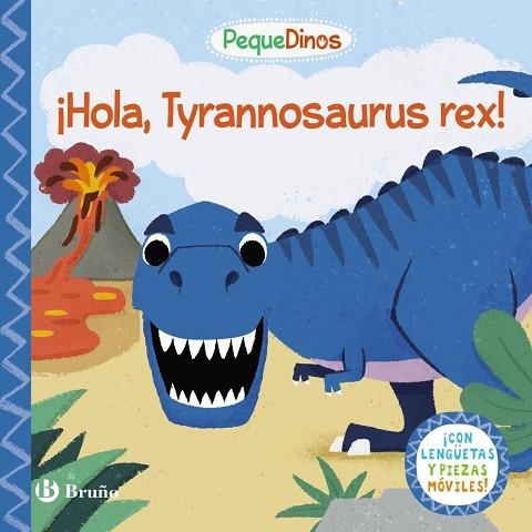 PEQUEDINOS. ¡HOLA, TYRANNOSAURUS REX! | 9788469664513 | Llibreria Drac - Librería de Olot | Comprar libros en catalán y castellano online
