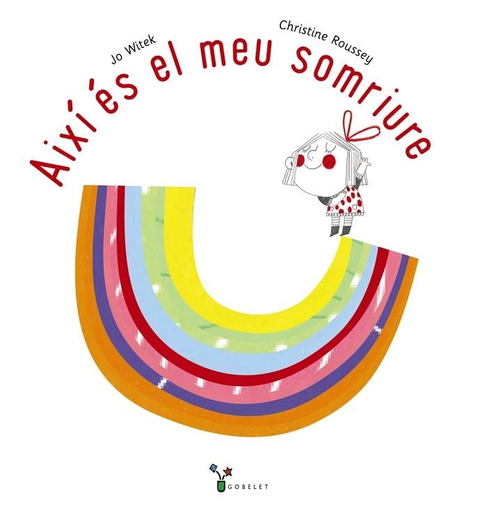 AIXÍ ÉS EL MEU SOMRIURE | 9788413491042 | WITEK, JO | Llibreria Drac - Librería de Olot | Comprar libros en catalán y castellano online