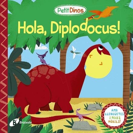 HOLA, DIPLODOCUS! (PETIT DINOS) | 9788413491080 | Llibreria Drac - Librería de Olot | Comprar libros en catalán y castellano online