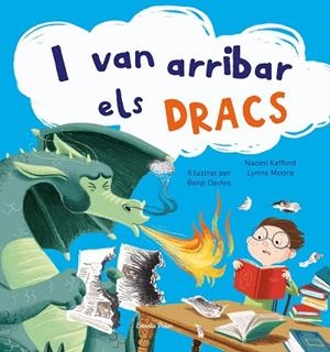 I VAN ARRIBAR ELS DRACS | 9788413891156 | DAVIES, BENJI | Llibreria Drac - Librería de Olot | Comprar libros en catalán y castellano online