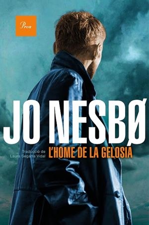 HOME DE LA GELOSIA, L' | 9788475889368 | NESBO, JO | Llibreria Drac - Llibreria d'Olot | Comprar llibres en català i castellà online