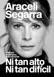 NI TAN ALTO NI TAN DIFICIL | 9788494080111 | SEGARRA, ARACELI | Llibreria Drac - Llibreria d'Olot | Comprar llibres en català i castellà online