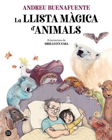 LLISTA MÀGICA D'ANIMALS, LA | 9788413892221 | BUENAFUENTE, ANDREU | Llibreria Drac - Librería de Olot | Comprar libros en catalán y castellano online
