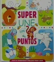 SUPER UNE LOS PUNTOS 2 | 9788467785876 | AA.VV. | Llibreria Drac - Llibreria d'Olot | Comprar llibres en català i castellà online