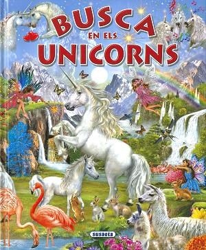 BUSCA EN ELS UNICORNS | 9788467782837 | Llibreria Drac - Librería de Olot | Comprar libros en catalán y castellano online