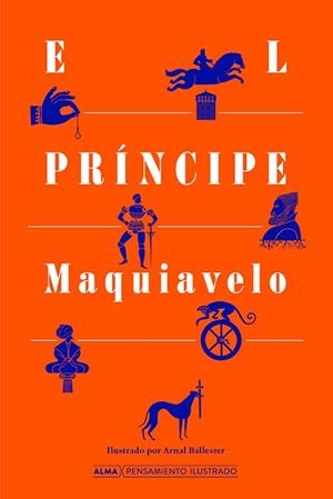 PRÍNCIPE, EL | 9788418395222 | MAQUIAVELO, NICOLAS | Llibreria Drac - Llibreria d'Olot | Comprar llibres en català i castellà online