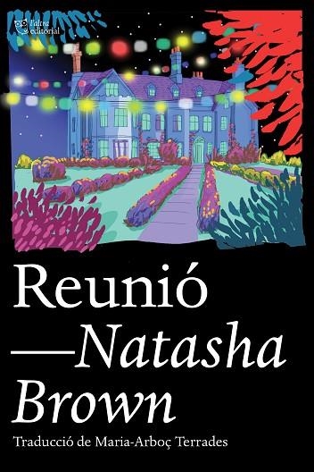 REUNIÓ | 9788412438246 | BROWN, NATASHA | Llibreria Drac - Llibreria d'Olot | Comprar llibres en català i castellà online