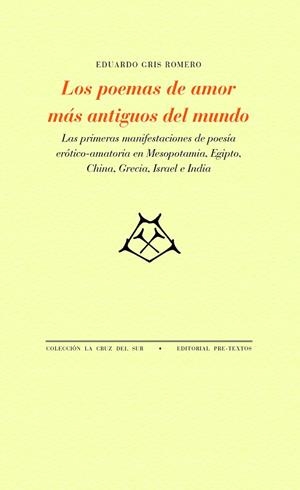 POEMAS DE AMOR MÁS ANTIGUOS DEL MUNDO, LOS | 9788418935381 | CRIS ROMERO, EDUARDO | Llibreria Drac - Llibreria d'Olot | Comprar llibres en català i castellà online