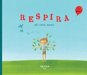 RESPIRA (CAST) | 9788417440138 | CASTEL-BRANCO, INÉS | Llibreria Drac - Llibreria d'Olot | Comprar llibres en català i castellà online