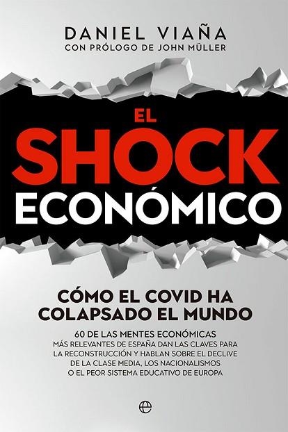 SHOCK ECONÓMICO, EL  | 9788413842851 | VIAÑA, DANIEL | Llibreria Drac - Librería de Olot | Comprar libros en catalán y castellano online