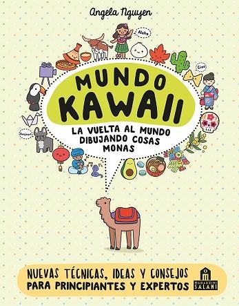 MUNDO KAWAII. LA VUELTA AL MUNDO DIBUJANDO COSAS MONAS | 9791259570932 | NGUYEN, ANGELA | Llibreria Drac - Librería de Olot | Comprar libros en catalán y castellano online