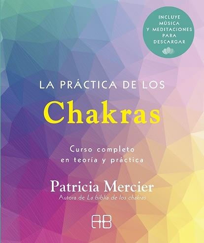 PRÁCTICA DE LOS CHAKRAS, LA | 9788417851439 | MERCIER, PATRICIA | Llibreria Drac - Librería de Olot | Comprar libros en catalán y castellano online
