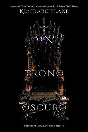 UN TRONO OSCURO | 9788494731068 | BLAKE, KENDARE | Llibreria Drac - Llibreria d'Olot | Comprar llibres en català i castellà online