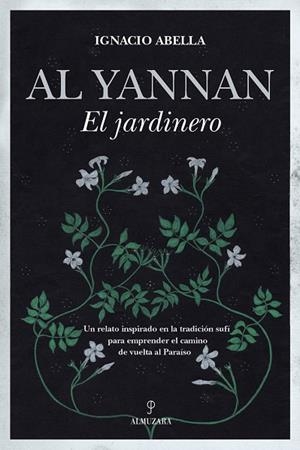 AL YANNAN, EL JARDINERO | 9788418648311 | IGNACIO ABELLA | Llibreria Drac - Librería de Olot | Comprar libros en catalán y castellano online