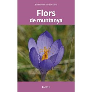 FLORS DE MUNTANYA | 9788417116545 | BENÍTEZ, ESTER | Llibreria Drac - Llibreria d'Olot | Comprar llibres en català i castellà online