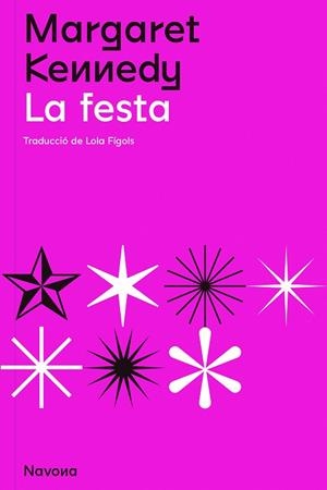 FESTA, LA | 9788419179098 | KENNEDY, MARGARET | Llibreria Drac - Llibreria d'Olot | Comprar llibres en català i castellà online