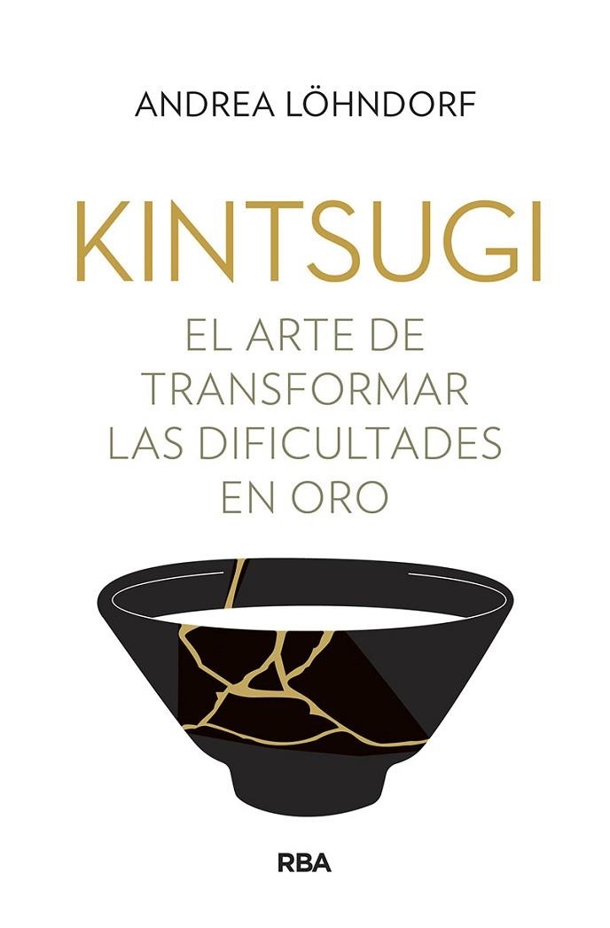 KINTSUGI | 9788491875758 | LÖHNDORF, ANDREA | Llibreria Drac - Llibreria d'Olot | Comprar llibres en català i castellà online