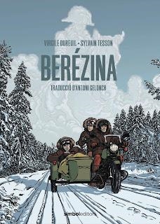 BERÉZINA | 9788418696053 | TESSON, SYLVAIN; DUREUIL, VIRGILE | Llibreria Drac - Librería de Olot | Comprar libros en catalán y castellano online