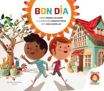 BON DIA | 9788418522741 | GELABERT, DÀMARIS | Llibreria Drac - Librería de Olot | Comprar libros en catalán y castellano online