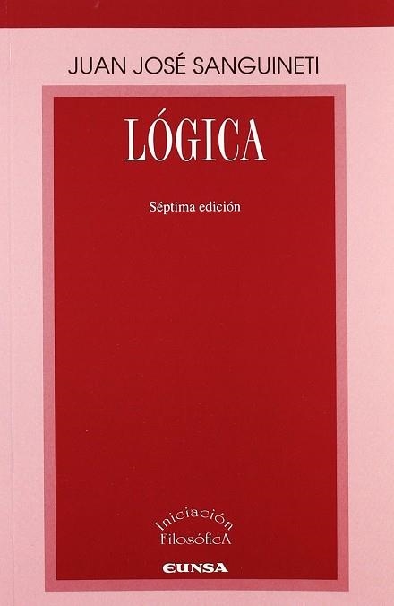 LÓGICA | 9788431307639 | SANGUINETI CAVALIERI, JUÁN JOSÉ | Llibreria Drac - Llibreria d'Olot | Comprar llibres en català i castellà online