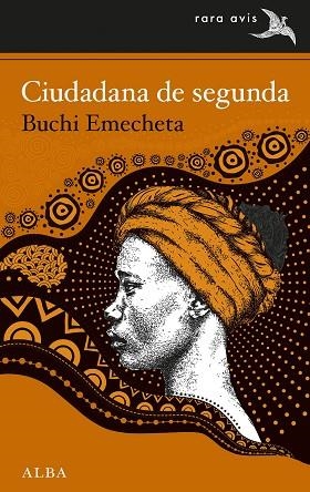 CIUDADANA DE SEGUNDA | 9788490658468 | EMECHETA, BUCHI | Llibreria Drac - Librería de Olot | Comprar libros en catalán y castellano online